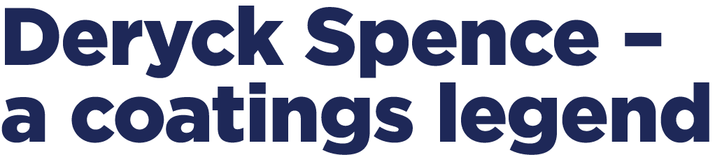 Deryck Spence – a coatings legend