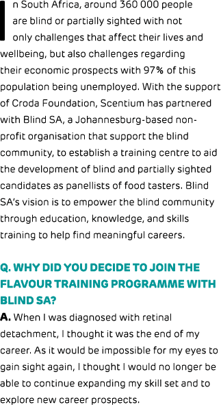 In South Africa, around 360 000 people are blind or partially sighted with not only challenges that affect their live...