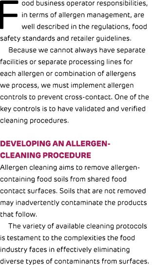Food business operator responsibilities, in terms of allergen management, are well described in the regulations, food...