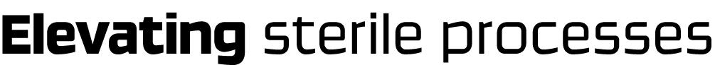 Elevating sterile processes