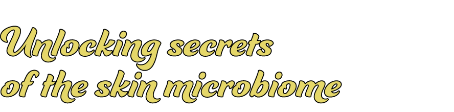Unlocking secrets of the skin microbiome