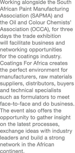 Working alongside the South African Paint Manufacturing Association (SAPMA) and the Oil and Colour Chemists’ Associat...