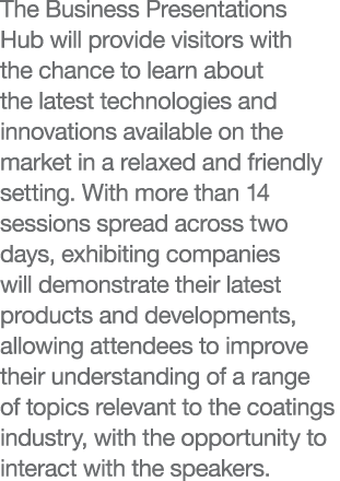 The Business Presentations Hub will provide visitors with the chance to learn about the latest technologies and innov...