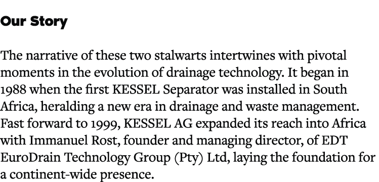 Our Story The narrative of these two stalwarts intertwines with pivotal moments in the evolution of drainage technolo...